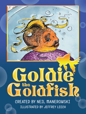 cover image of Goldie the Goldfish